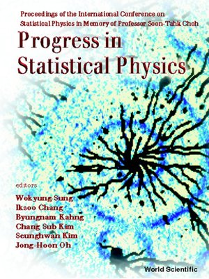 cover image of Progress In Statistical Physics--Proceedings of the International Conference On Statistical Physics In Memory of Prof Boon